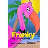 Franky The Finicky Flamingo