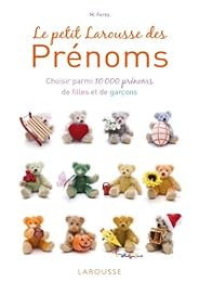 Le  petit Larousse des prénoms