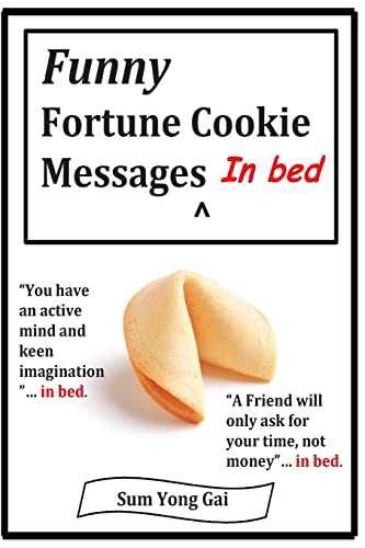 Funny Fortune Cookie Messages in Bed