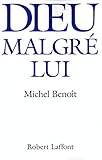 Dieu malgré lui by 