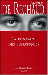 La  fontaine des lunatiques