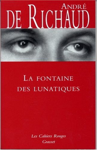 La  fontaine des lunatiques