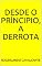 Livro DESDE O PRÍNCIPIO, A DERROTA