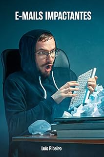 Livro E-mails impactantes: Saiba como criar E-mails de engajamento