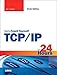 TCP/IP in 24 Hours, Sams Teach Yourself (6th Edition) by Joe Casad