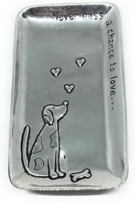 Hearts &amp; Dog Pewter Tray - "Never Miss A Chance To Love"