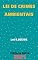 Livro Lei de Crimes Ambientais – Lei 9.605/98: Atualizada - 2021