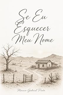Livro Se Eu Esquecer Meu Nome