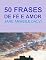 Livro 50 FRASES DE FÉ E AMOR