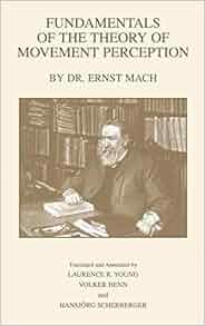 Fundamentals Of The Theory Of Movement Perception By Dr E
