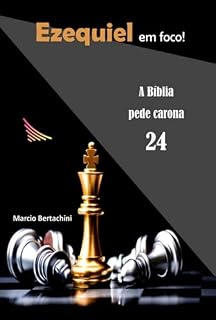 Livro Ezequiel Em Foco!
