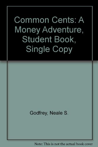 COMMON CENTS: A MONEY ADVENTURE, STUDENT BOOK, SINGLE COPY