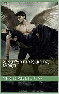 Livro A Paixão do Anjo da Morte