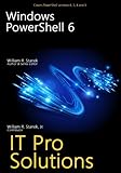 Windows PowerShell 6 (IT Pro Solutions)