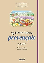 La  bonne cuisine provençale