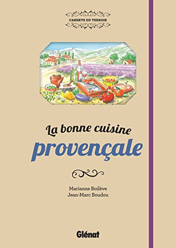 La  bonne cuisine provençale