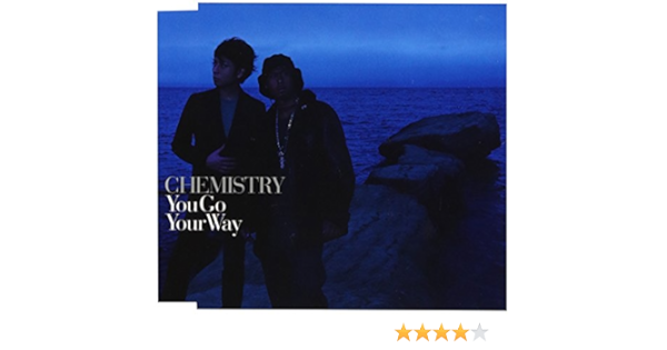 Chemistry You Go Your Way Amazon Com Music