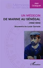 Un  médecin de marine au Sénégal
