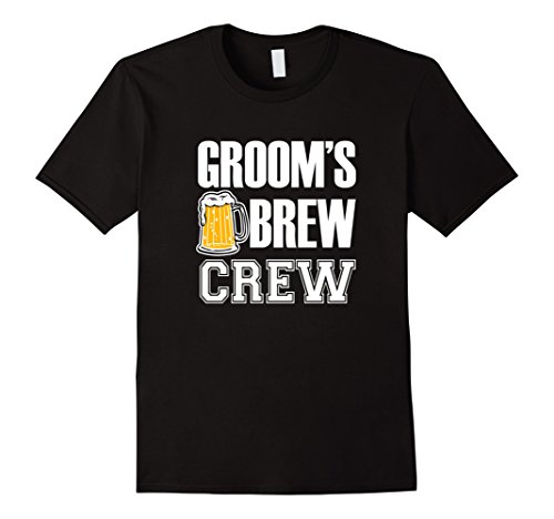 Mens Groom's Brew Crew Funny Groomsmen Bachelor Party Shirt Medium Black