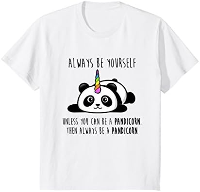 Always Be Yourself Unless You Can Be a Pandicorn T-Shirt