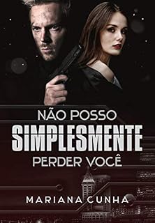 Livro Não Posso Simplesmente Perder Você