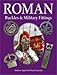 Roman Buckles and Military Fittings by