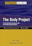 The Body Project: Promoting Body Acceptance and