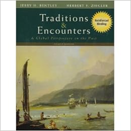 Traditions Amp Encounters Text Only 4th Fourth Edition