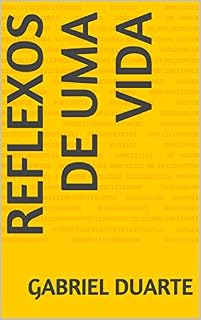 Livro Reflexos de uma vida