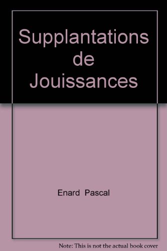 Supplantations de jouissances