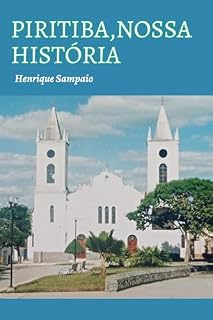 Livro PIRITIBA, NOSSA HISTÓRIA