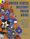 United States Military Patch Guide by