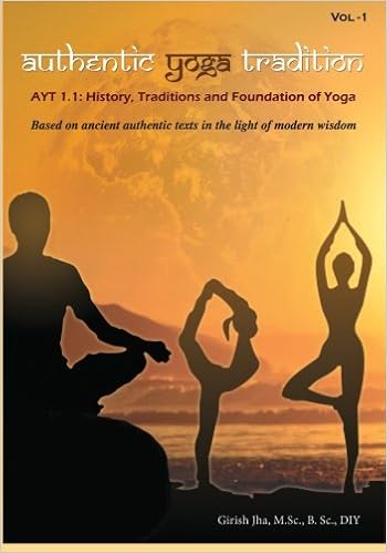 Authentic Yoga Tradition-1: AYT1.1: History, Traditions and ...