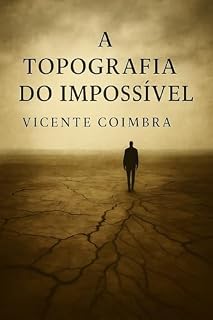 Livro A Topografia do Impossível