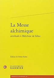 La  messe alchimique