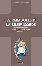 Les  paraboles de la miséricorde