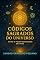 Livro Códigos Sagrados do Universo: Ative o poder escondido em você