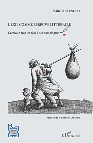 L' exil comme épreuve littéraire