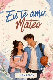 Livro Eu te amo, Mateo