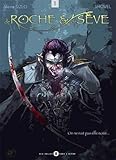 De Roche et de Sève T01: On ne nait pas elfe noire ... (Imaziner austral) by 