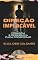 Livro DIREÇÃO IMPLACÁVEL: Coragem e Resiliência para Prosperar