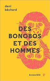 Des  bonobos et des hommes