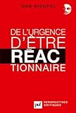 Image de de l'urgence d'être réactionnaire