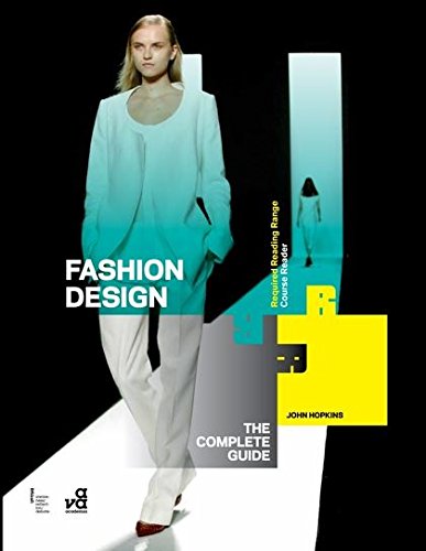 Fashion Design: The Complete Guide (Required Reading Range)