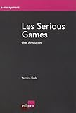 Les Serious Games : Une Révolution by 