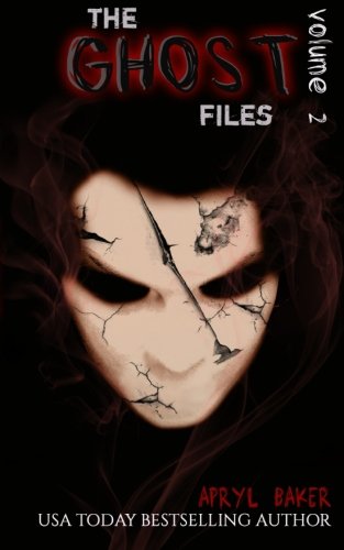 The Ghost Files 2 (Volume 2)
