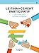 Le financement participatif: Un nouvel outil pour les entreprises. (Création d'entreprise) (French Edition) by 