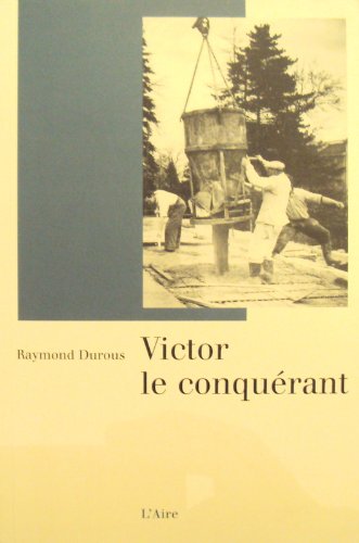 Victor le conquérant