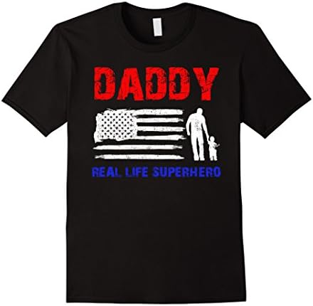 Mens Real Life Superhero Daddy: Gift Shirt For Dads XL Black