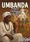 Livro UMBANDA: Origem, Práticas e Vida de Terreiro